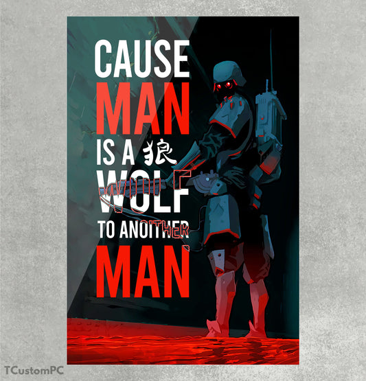 Cause man is a wolf to another man artwork painting