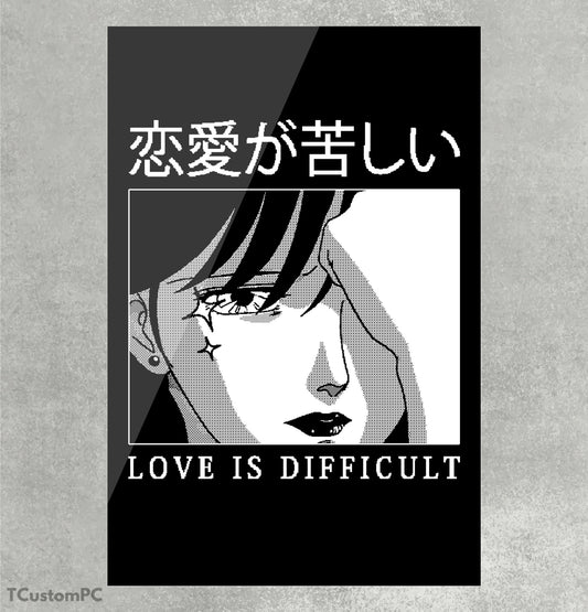 Love is Difficult Painting